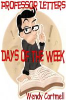Cover for 'Professor Letters and the Days of the Week'