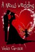 A Nexus Wedding by Viola Grace