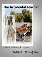 Cover for 'The Accidental Teacher'