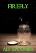 Fire Fly by Ali Spooner