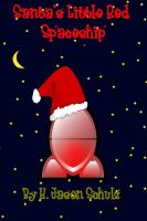Cover for 'Santa's Little Red Spaceship'