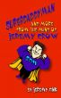 Superdaddyman and More from the Mind of Jeremy Crow by Jeremy Fink
