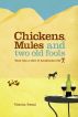 Chickens, Mules and Two Old Fools by Victoria Twead