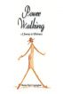 Power Walking, A Journey to Wholeness by Maxine Bigby Cunningham