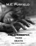 A Black Deeper Than Death (Miki Radicci Book 1) by M.E. Purfield