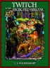 Twitch & the Singing Field Heirloom by C. S. Walkingheart