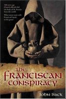 Cover for 'The Franciscan Conspiracy'