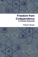 Cover for 'Freedom from Codependency: A Christian Response'