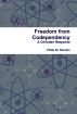 Freedom from Codependency: A Christian Response by Philip St. Romain
