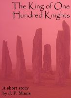 Cover for 'The King of One Hundred Knights'