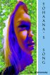 Yohaana's Song by St. Wishnevsky