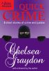 Quick Crime by Chelsea Graydon