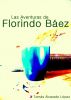 Las Aventuras de Florindo BÃ¡ez by TomÃ¡s Alvarado LÃ³pez