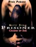 White Bible #4: Prisoner 'Chains of Sex' (Gay Erotica) by Dick Powers