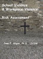 Cover for 'School Violence & Workplace Violence: Risk Assessment'