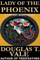 Cover for 'Lady of The Phoenix'