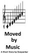 Moved by Music by Deepankar 