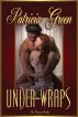 Under Wraps by Patricia Green