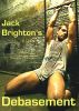 Debasement by Jack Brighton