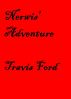 Nerwis' Adventure by Travis Ford