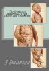 The Ichthyosis Encyclopedia: Tests, Causes and Treatments by JP Smithson
