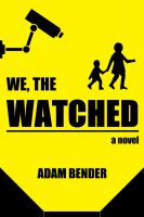 Cover for 'We, The Watched'