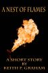 A Nest of Flames by Keith P. Graham