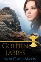 Cover for 'Golden Labrys'