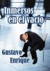 Inmersos en el vacÃ­o by Gustavo Enrique 