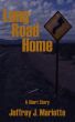 Long Road Home by Jeff Mariotte