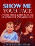 Show Me Your Face by Pete Palamountain
