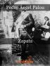 Zapata by Pedro Ãngel Palou