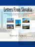 Letters From Slovakia by David James