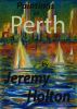 Paintings of Perth by Jeremy Holton