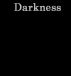 Darkness by BoundNightmares 