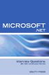 Microsoft .NET Interview Questions: MS .NET Certification Review by Equity Press 