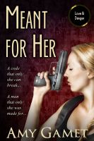 Cover for 'Meant for Her'