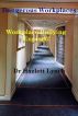 Dangerous Workplaces - Workplace Bullying Exposed! by Hazlett Lynch