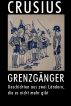 GrenzgÃ¤nger by Detlev Crusius