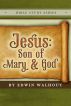 Jesus:Son of Mary and God by Edwin Walhout