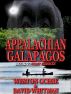 Appalachian Galapagos - A Scary Rednecks collection by Weston Ochse