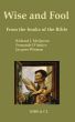 Wise and Foll - From the books of the Bible by Richard J. McQueen