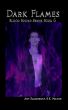 Dark Flames - Blood Bound Series Book 6 by Amy Blankenship