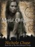 Mortal Obligation by Nichole Chase