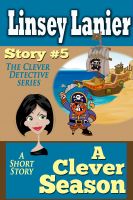 Cover for 'A Clever Season: Story 5 (A Fairy Tale Romance)'