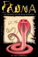 Cover for 'Fauna: The Prophecy of the White Rodentian'
