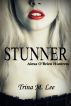 Stunner (An Alexa O'Brien Prequel Short) by Trina M.  Lee