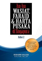 Cover for 'Isu-isu Wasiat, Faraid & Harta Pusaka di Singapura'