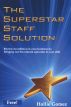 The Superstar Staff Solution by Hollie Gomez