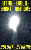 Cover for 'Star Sails: Short Memory'